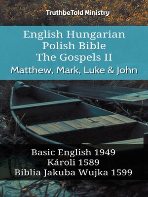 cover image of English Hungarian Polish Bible--The Gospels II--Matthew, Mark, Luke & John